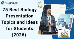 75 Best Biology Presentation Topics and Ideas for Students (2026)