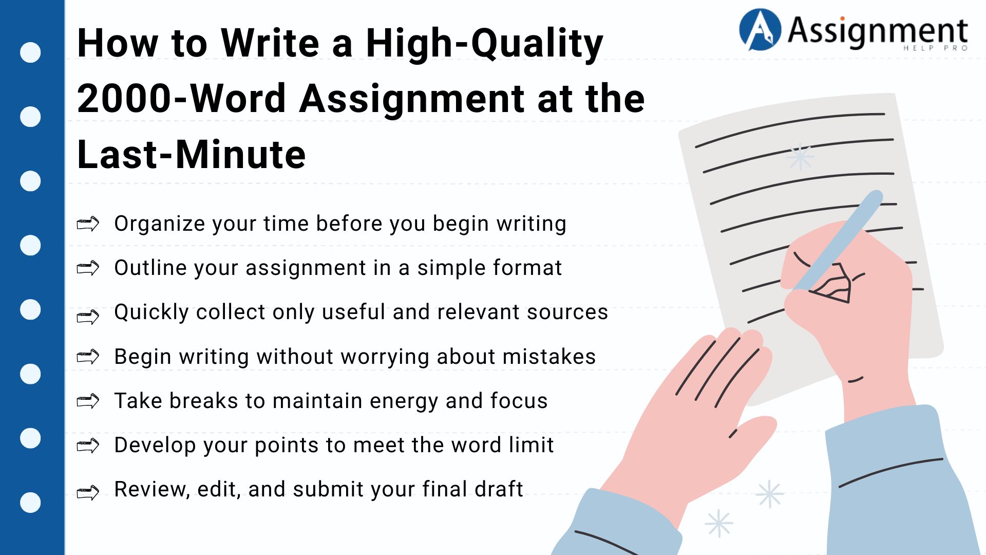 How to Write a High-Quality 2000-Word Assignment at the Last-Minute