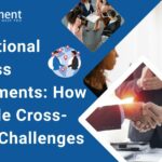 International Business Assignments How to Tackle Cross-Border Challenges
