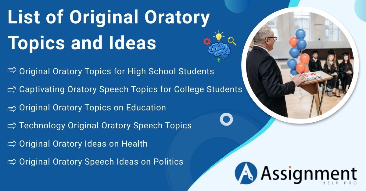 List of Original Oratory Topics and Ideas