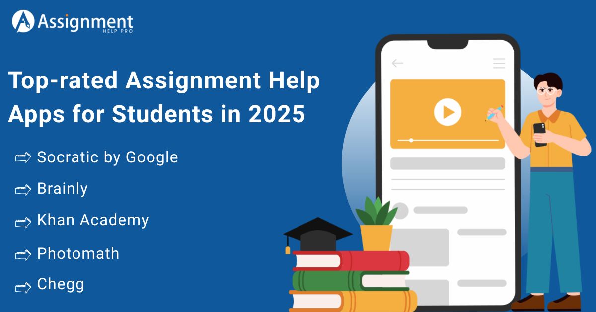 Top-rated Assignment Help Apps for Students in 2025