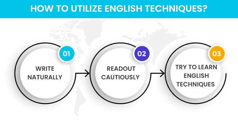 How to Utilize English Techniques