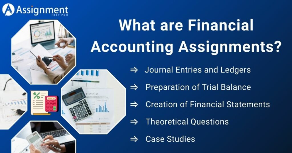 What are Financial Accounting Assignments