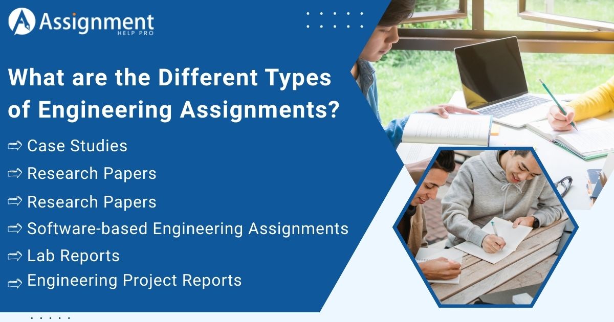 What are the Different Types of Engineering Assignments?