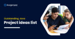 140 Outstanding Java Project Ideas for Students